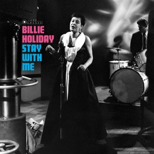 Billie Holiday - Stay With Me i gruppen CD / Jazz hos Bengans Skivbutik AB (2107913)