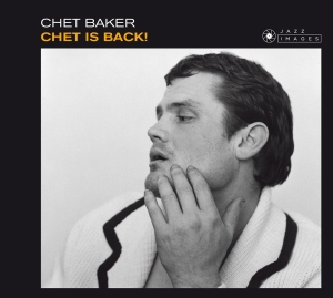 Baker Chet - Chet Is Back i gruppen CD / Jazz,Pop-Rock hos Bengans Skivbutik AB (2107916)