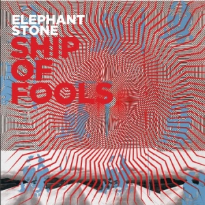 Elephant Stone - Ship Of Fools i gruppen CD / Pop-Rock hos Bengans Skivbutik AB (2108429)