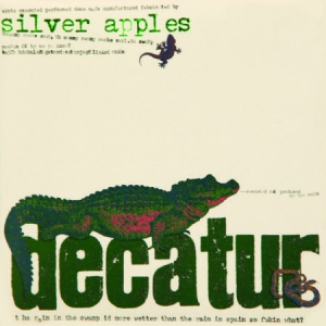 Silver Apples - Decatur i gruppen CD / Rock hos Bengans Skivbutik AB (2108438)