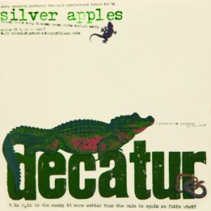 Silver Apples - Decatur i gruppen VINYL / Rock hos Bengans Skivbutik AB (2108439)