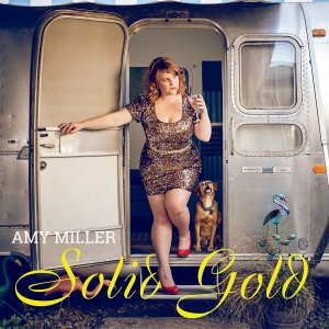 Miller Amy - Solid Gold i gruppen CD / Pop-Rock,Övrigt hos Bengans Skivbutik AB (2108510)