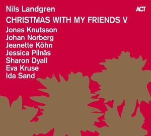 Landgren Nils Knutsson Jonas Norb - Christmas With My Friends V i gruppen Minishops / Nils Landgren hos Bengans Skivbutik AB (2108922)