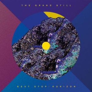 Next Stop:Horizon - Grand Still i gruppen VI TIPSAR / Blowout / Blowout-LP hos Bengans Skivbutik AB (2109287)