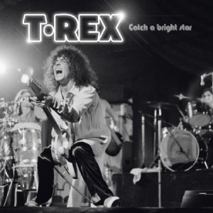 T. Rex - Catch A Bright Star (Live In Cardif i gruppen VINYL / Pop hos Bengans Skivbutik AB (2115087)
