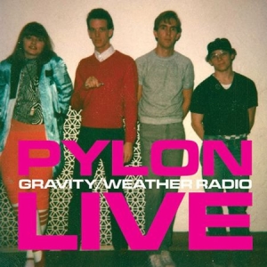 Pylon - Gravity / Weather Radio i gruppen VINYL / Rock hos Bengans Skivbutik AB (2116114)