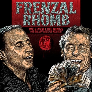 Frenzal Rhomb - We Lived Like Kings - Best Of i gruppen VINYL / Pop-Rock hos Bengans Skivbutik AB (2116140)