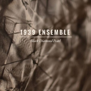1939 Ensemble - Black Diamond Pearl i gruppen VINYL / Rock hos Bengans Skivbutik AB (2116214)