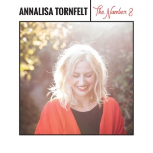Tornfelt Annalisa - The Number 8 i gruppen CD / Pop-Rock,Svensk Folkmusik hos Bengans Skivbutik AB (2116219)