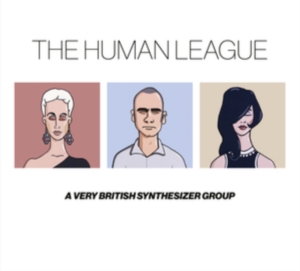 The Human League - Anthology - A Very British Synth Gr i gruppen ÖVRIGT / CRM - 80-tals synth hos Bengans Skivbutik AB (2116447)