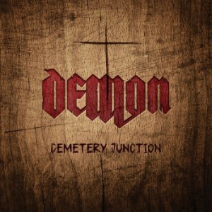 Demon - Cemetery Junction i gruppen CD / Hårdrock/ Heavy metal hos Bengans Skivbutik AB (2165899)