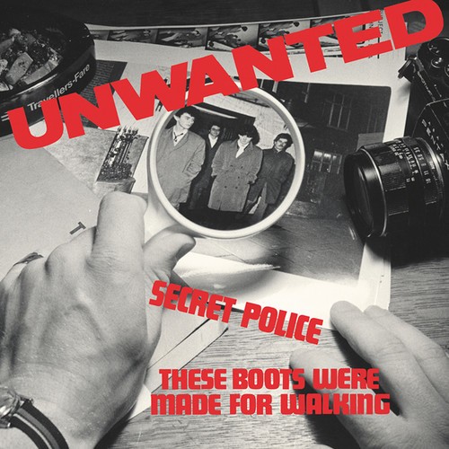 Unwanted - Secret Police / These Boots Were Ma i gruppen VINYL / Rock hos Bengans Skivbutik AB (2165906)