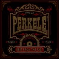 Perkele - Best From The Past i gruppen CD / Pop-Rock,Svensk Musik hos Bengans Skivbutik AB (2167918)
