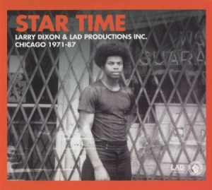 Dixon Larry & Lad Productions Inc. - Star Time i gruppen CD / RNB, Disco & Soul hos Bengans Skivbutik AB (2169040)