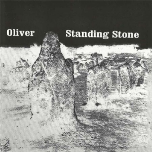 Oliver - Standing Stone i gruppen CD / Pop-Rock hos Bengans Skivbutik AB (2169083)