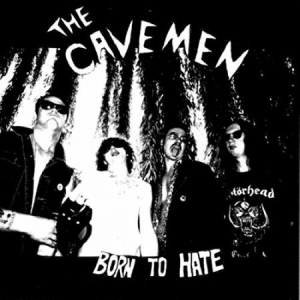 Cavemen - Born To Hate i gruppen VINYL / Rock hos Bengans Skivbutik AB (2169105)