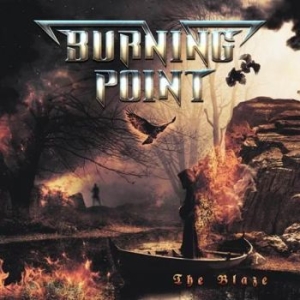 Burning Point - Blaze The i gruppen CD / Finsk Musik,Hårdrock hos Bengans Skivbutik AB (2169736)