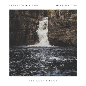 Mccallum Stuart/Mike Walker - Space Between i gruppen CD / Jazz hos Bengans Skivbutik AB (2170353)