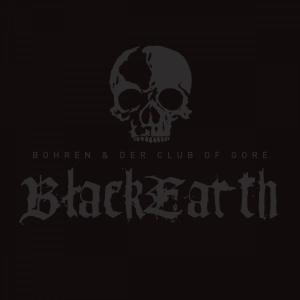 Bohren And Der Club Of Gore - Black Earth i gruppen VINYL / Pop-Rock hos Bengans Skivbutik AB (2170357)