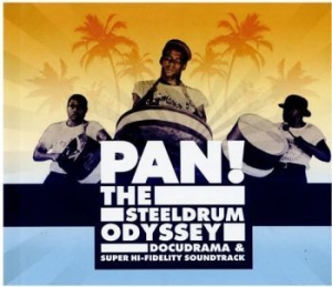 Divers Interpretes - Pan! Steeldrum Odyssey (Cd+Dvd) i gruppen CD / Elektroniskt hos Bengans Skivbutik AB (2170742)