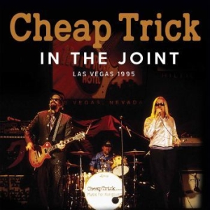 Cheap Trick - In The Joint (Live Broadcast 1995) i gruppen CD / Pop hos Bengans Skivbutik AB (2196346)
