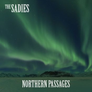 Sadies - Northern Passages i gruppen VI TIPSAR / Klassiska lablar / YepRoc / CD hos Bengans Skivbutik AB (2196357)