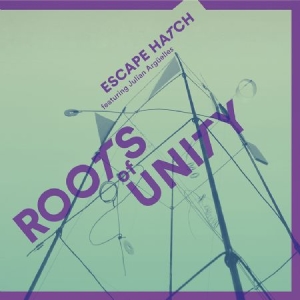 Escape Hatch - Roots Of Unity i gruppen CD / Jazz/Blues hos Bengans Skivbutik AB (2196363)
