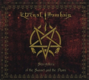Eternal Samhain - Storytellers Of The Sunset And The i gruppen CD / Hårdrock/ Heavy metal hos Bengans Skivbutik AB (2211215)