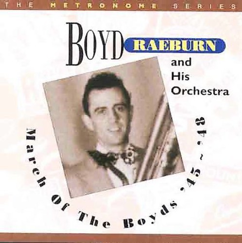 Raeburn Boyd & Orchestra - March Of The Boyds i gruppen CD / Jazz/Blues hos Bengans Skivbutik AB (2236307)