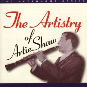 Artie Shaw - Artistry Of i gruppen CD / Jazz/Blues hos Bengans Skivbutik AB (2236335)