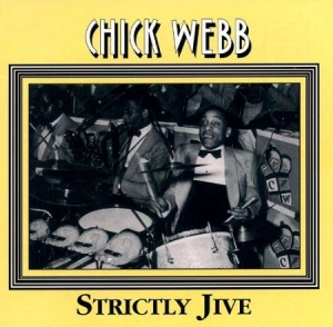Webb Chick - Strictly Jive i gruppen CD / Jazz/Blues hos Bengans Skivbutik AB (2236374)