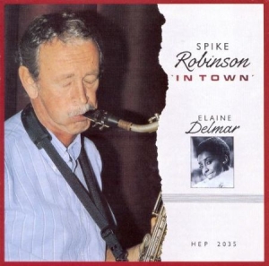 Robinson Spike - In Town i gruppen CD / Jazz/Blues hos Bengans Skivbutik AB (2236401)