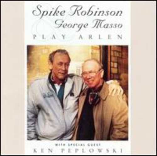 Robinson Spike / George Masso - Play Arlen i gruppen CD / Jazz/Blues hos Bengans Skivbutik AB (2236403)
