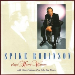 Robinson Spike - Plays Harry Warren i gruppen CD / Jazz/Blues hos Bengans Skivbutik AB (2236405)