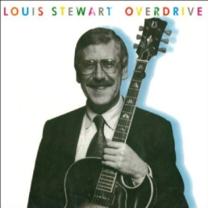 Stewart Louis - Overdrive i gruppen CD / Jazz/Blues hos Bengans Skivbutik AB (2236406)