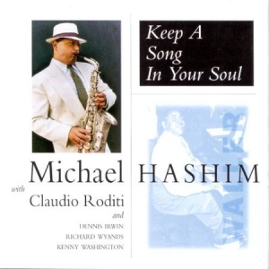 Hashim Michael - Keep A Song In Your Soul i gruppen CD / Jazz/Blues hos Bengans Skivbutik AB (2236411)