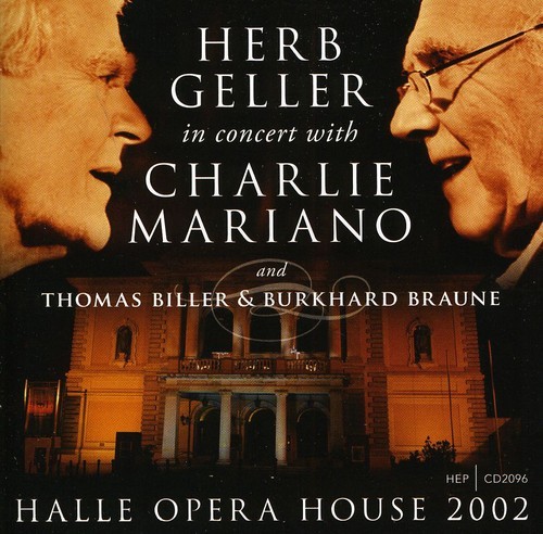 Geller Herb / Charlie Mariano - Halle Opera House 2002 i gruppen CD / Jazz/Blues hos Bengans Skivbutik AB (2236429)
