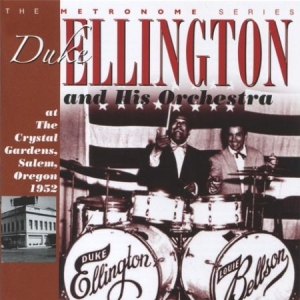 Ellington Duke - At The Crystal Gardens Salem Oregon i gruppen CD / Jazz/Blues hos Bengans Skivbutik AB (2236438)