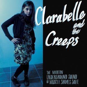 Belle Clara & The Creeps - Clara Belle & The Creeps i gruppen CD / Rock hos Bengans Skivbutik AB (2236456)