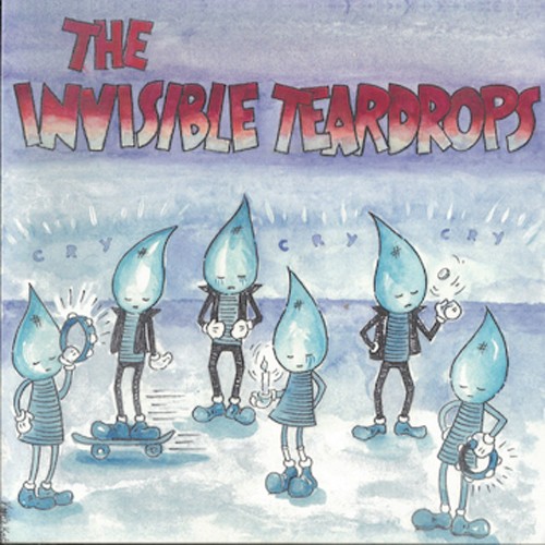 Invisible Teardrops The - Cry Cry Cry i gruppen VINYL / Rock hos Bengans Skivbutik AB (2236461)