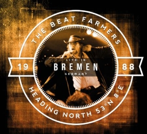 Beat Farmers - Heading North 53 N 8 E i gruppen CD / Pop-Rock hos Bengans Skivbutik AB (2236584)