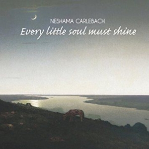 Carlebach Neshama - Every Little Soul Must Shine i gruppen CD / Elektroniskt hos Bengans Skivbutik AB (2236616)
