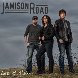 Jamison Road - Let It Rain i gruppen CD / Country hos Bengans Skivbutik AB (2236622)
