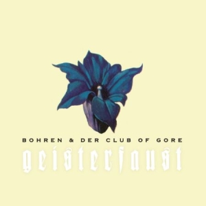 Bohren & Der Club Of Gore - Geisterfaust i gruppen CD / Jazz/Blues hos Bengans Skivbutik AB (2236668)