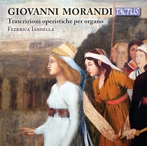 Federica Iannella - Opera Trascriptions For Organ i gruppen Externt_Lager / Naxoslager hos Bengans Skivbutik AB (2236698)