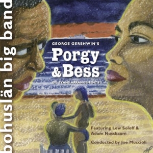 Bohuslän Big Band - Georg Gershwin's Porgy & Bess i gruppen CD / Jazz/Blues hos Bengans Skivbutik AB (2239379)