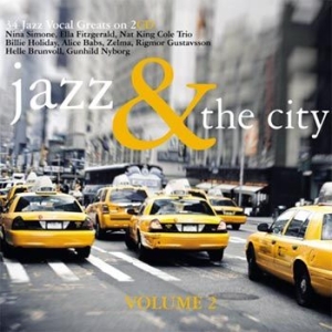 Blandade Artister - Jazz & The City 2 i gruppen ÖVRIGT / cdonuppdat / CDON Jazz klassiskt NX hos Bengans Skivbutik AB (2240274)
