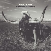 Lane Nikki - Highway Queen i gruppen VINYL / Toppsäljare hos Bengans Skivbutik AB (2240778)