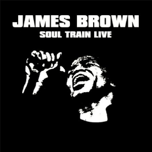 Brown James - Soul Train Live i gruppen CD / RnB-Soul hos Bengans Skivbutik AB (2240835)