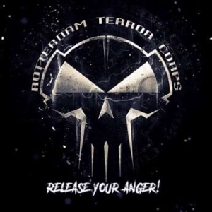 Rotterdam Terror Corps - Release Your Anger i gruppen CD / Dance-Techno,Pop-Rock hos Bengans Skivbutik AB (2245976)